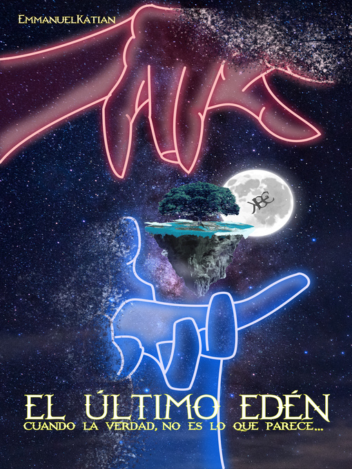 Title details for El Último Edén by ENMANUEL JOSÉ MÁRRERO MARQUEZ - Available